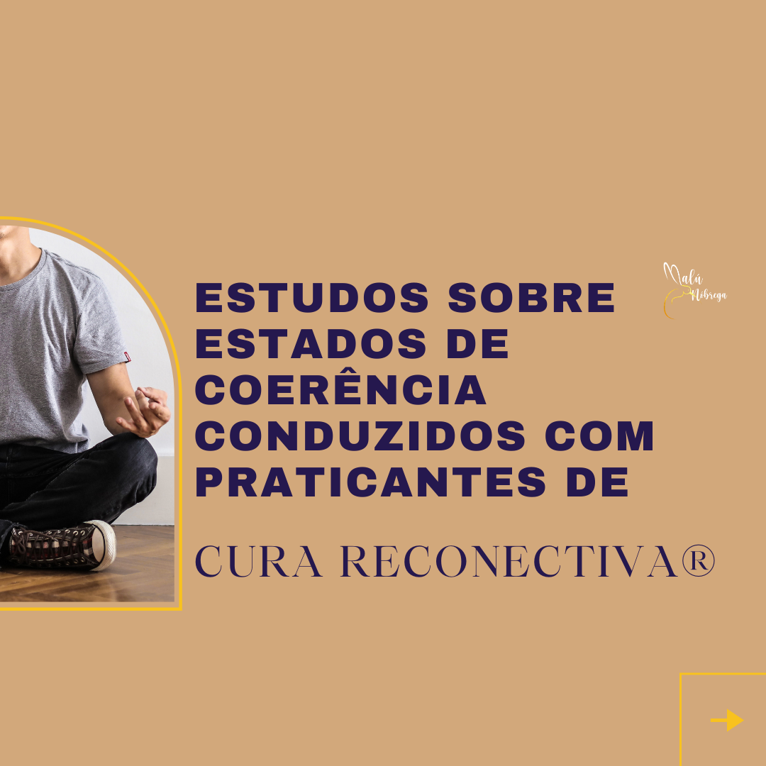 Pesquisa Gary Schwartz sobre Cura Reconectiva®